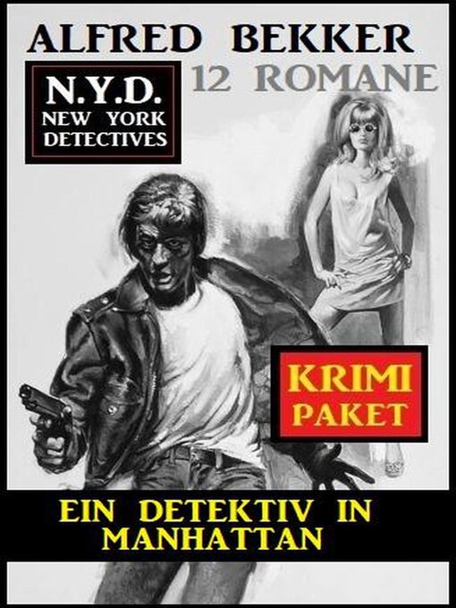 Title details for Ein Detektiv in Manhattan by Alfred Bekker - Available